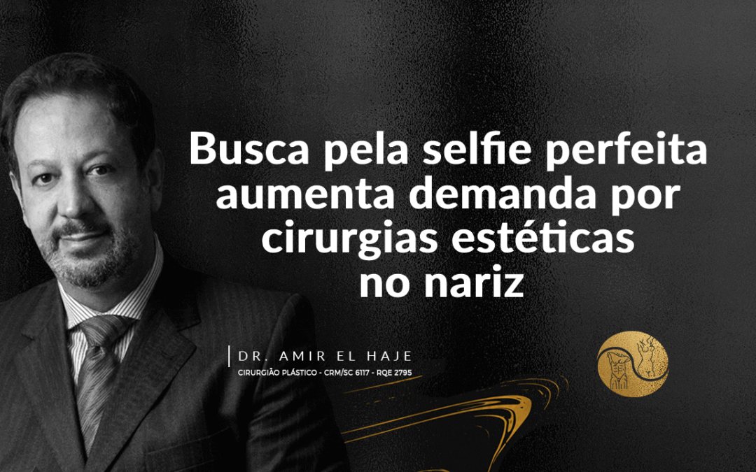 Busca pela selfie perfeita aumenta demanda por cirurgias estéticas no nariz